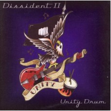 Dissident II ‎– Unity Drum- LP- Package " Red,White,Blue,Black & Clear"
